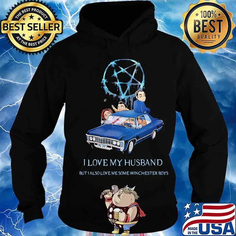 Supernatural i love my husband but also love me some winchester boys s Hoodie