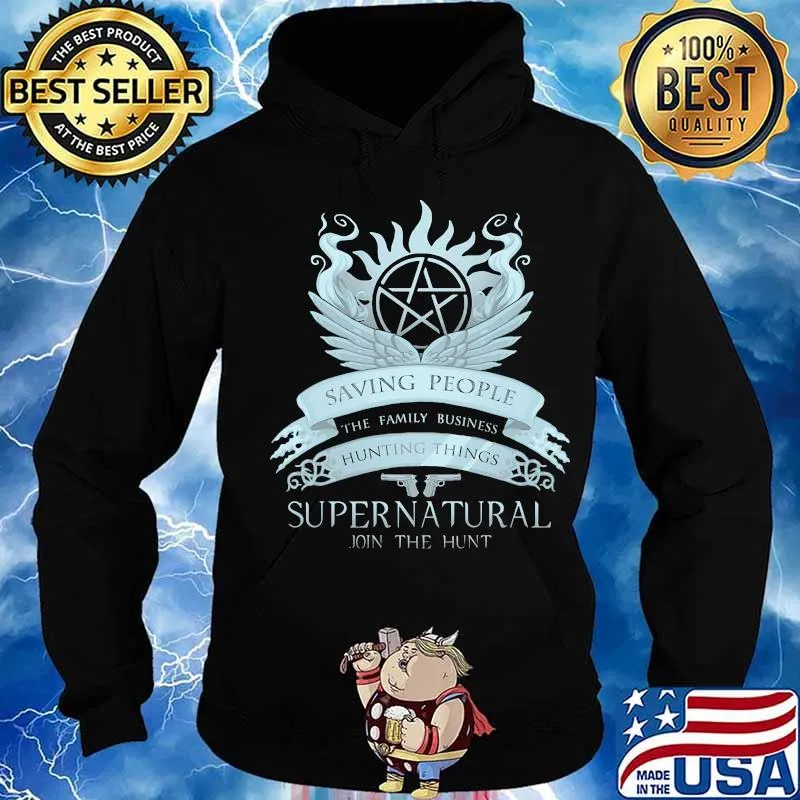 Supernatural saving people the family business hunting things s Hoodie