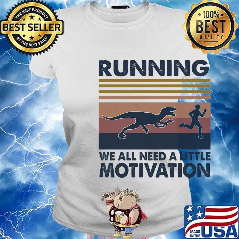T-rex running we all need a little motivation vintage retro s Ladies tee