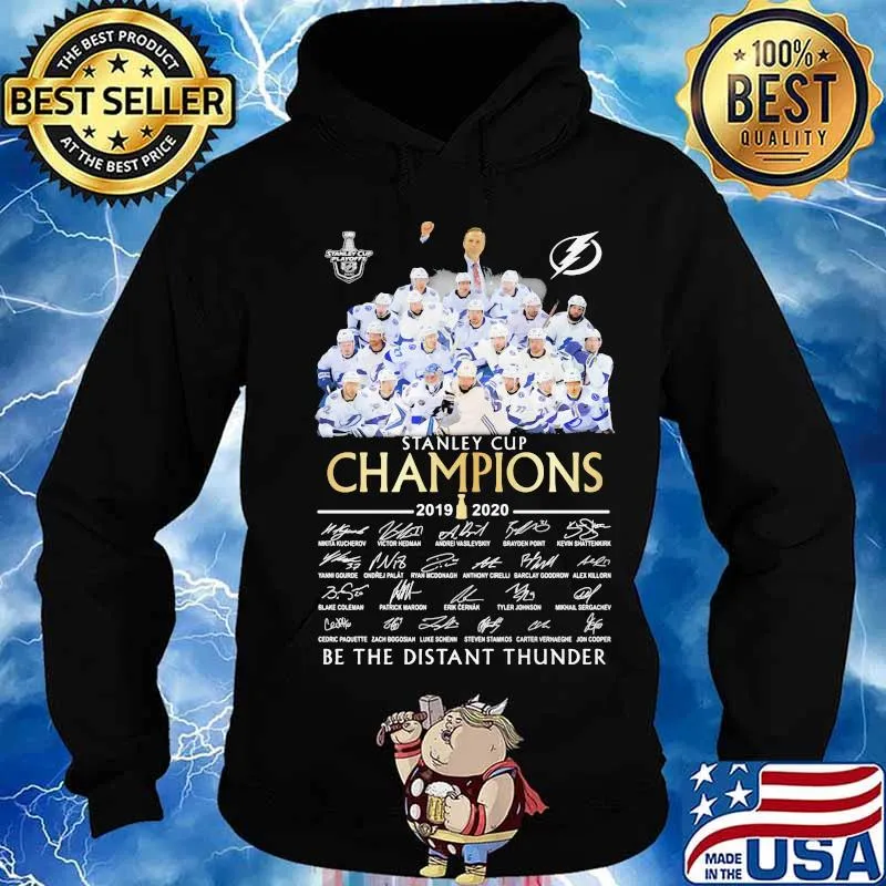 Tampa bay lightning stanley cup champions 2020 be the thunder signatures s Hoodie