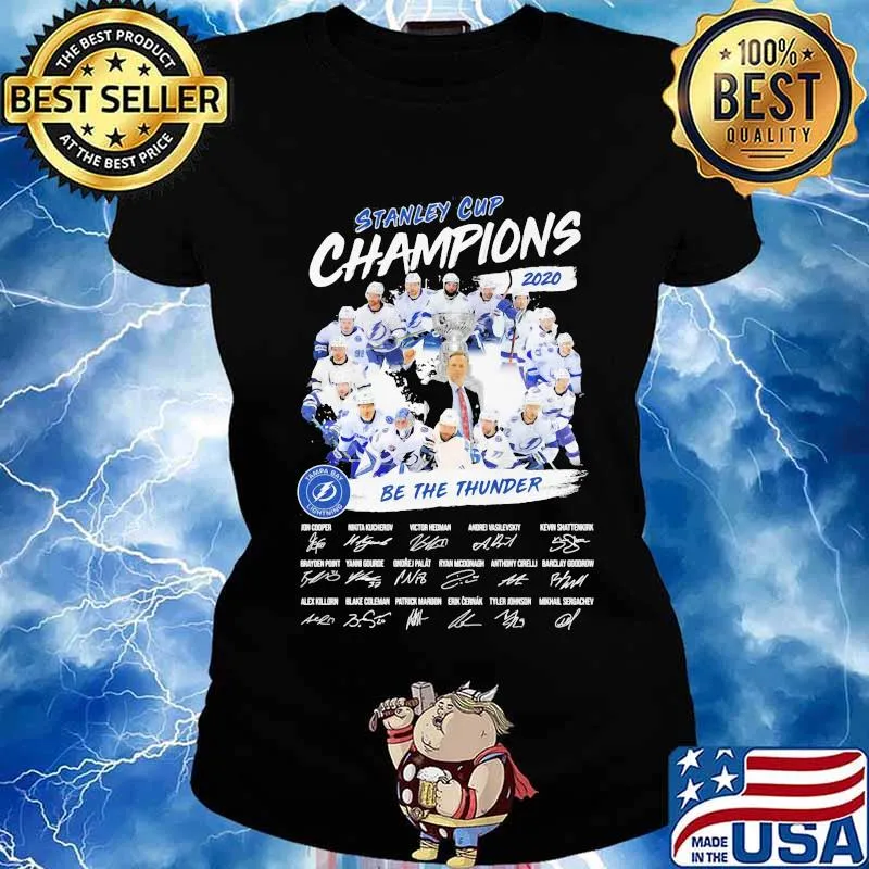 Tampa bay lightning stanley cup champions 2020 be the thunder signatures s Ladies tee