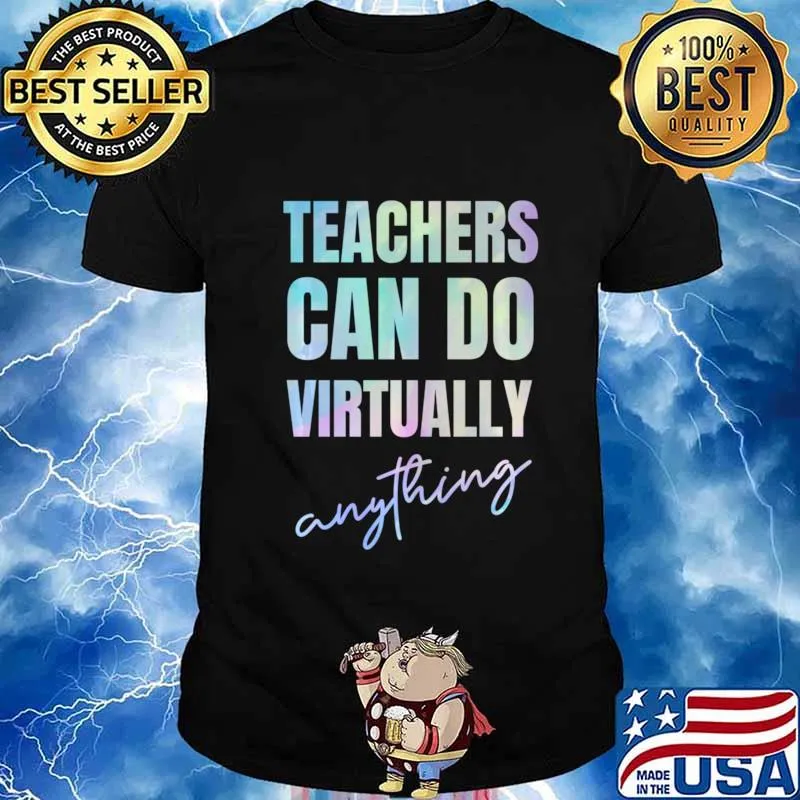 Teachers Can Do Virtually Anything Long Sleeve T-Shirt