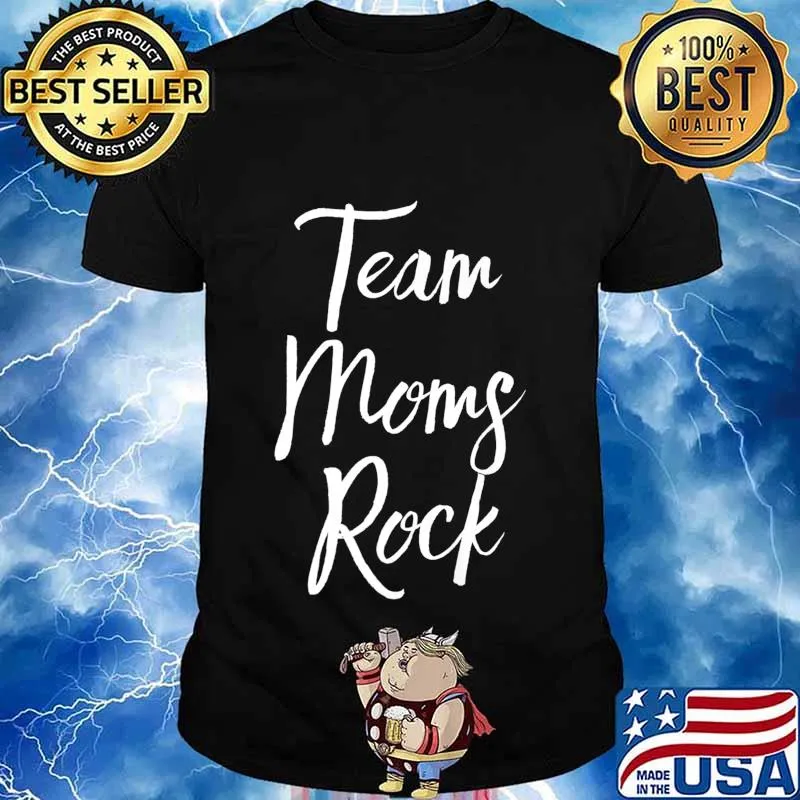 Team Moms Rock Cute Funny Parent Gift Mother's Day Premium T-Shirt