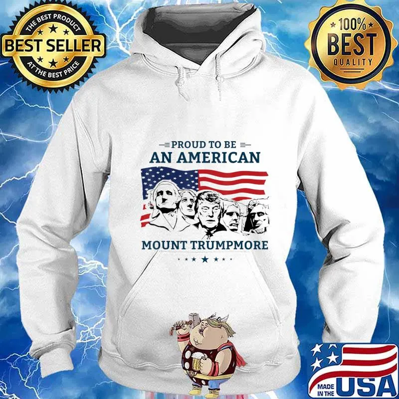 The Mount Trumpmore T-Shirt Hoodie