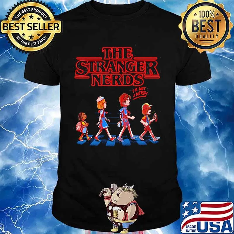 The stranger nerds i'm not a nerd crossing the line shirt