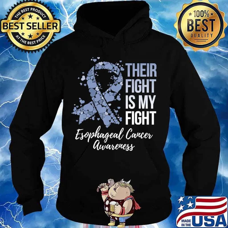 Their Fight Is My Fight Esophageal Cancer Awareness T-Shirt Hoodie