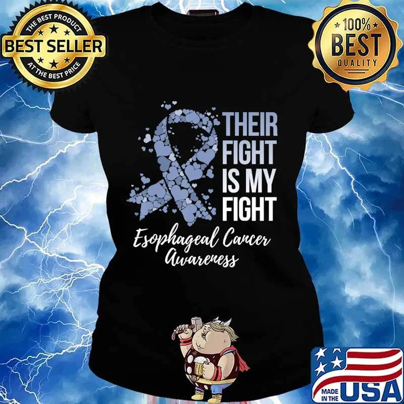 Their Fight Is My Fight Esophageal Cancer Awareness T-Shirt Ladies tee