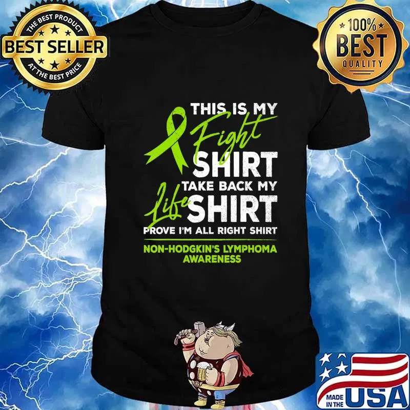 This Is My Fight Shirt Non-Hodgkin Lymphoma Awareness Ribbon T-Shirt