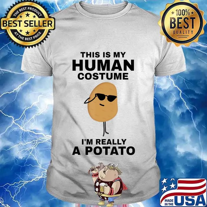 This is My Human Costume I'm Really a Potato Funny Halloween T-Shirt