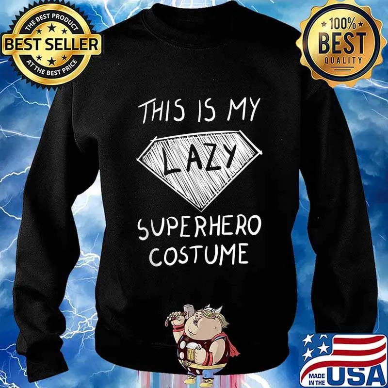 This is My Lazy Superhero Costume Outfit Funny Halloween s Sweater