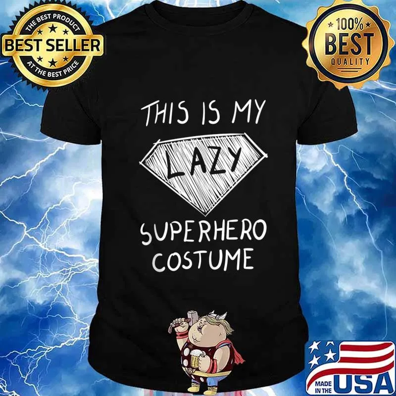 This is My Lazy Superhero Costume Outfit Funny Halloween shirt