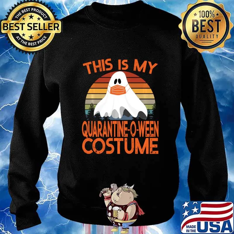 This is My Quarantine-O-Ween Costume - Halloween 2020 Shirt Sweater
