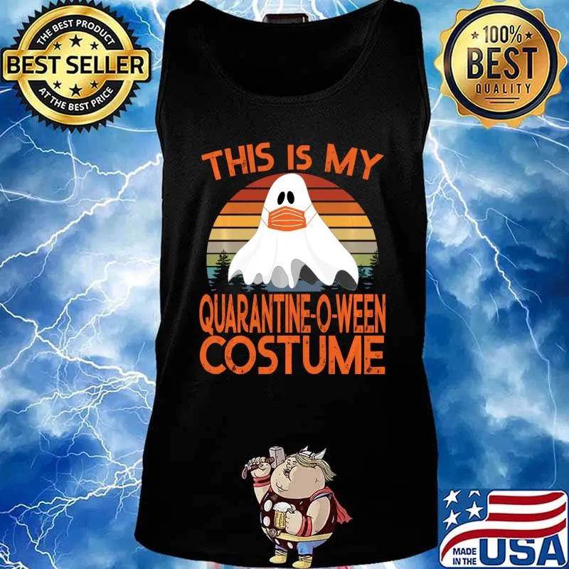 This is My Quarantine-O-Ween Costume - Halloween 2020 Shirt Tank top