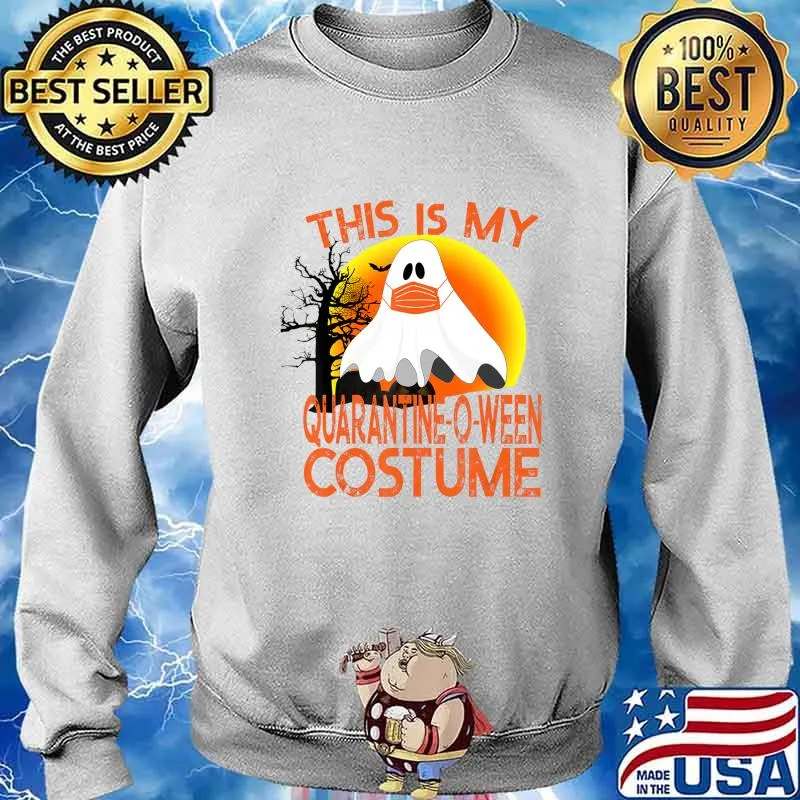 This is My Quarantine-O-Ween Costume - Halloween Puns T-Shirt Sweater