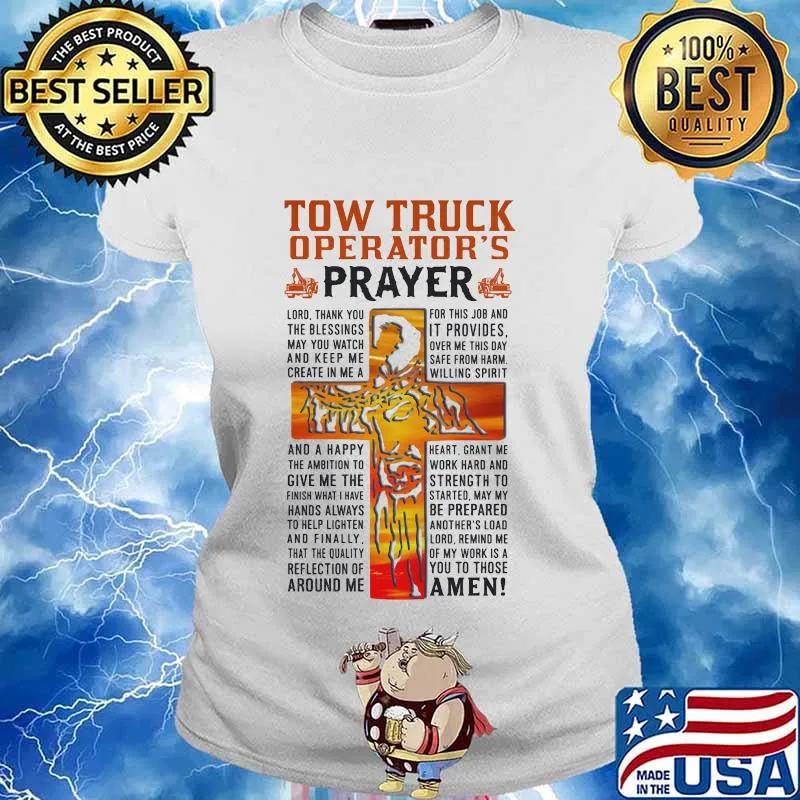Tow truck operator's prayer amen! God quote s Ladies tee