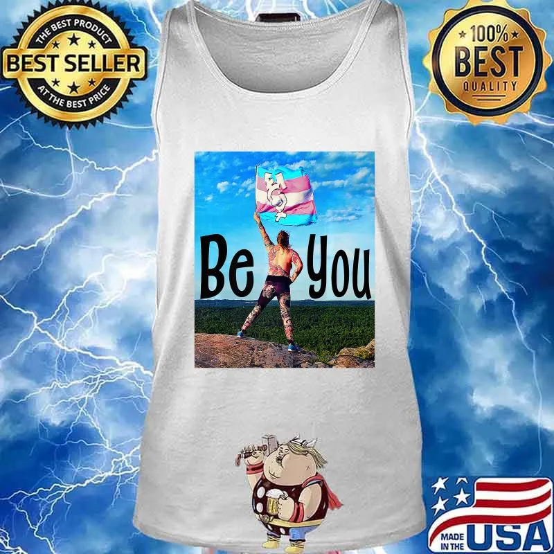 Transgender - Be You Premium T-Shirt Tank top