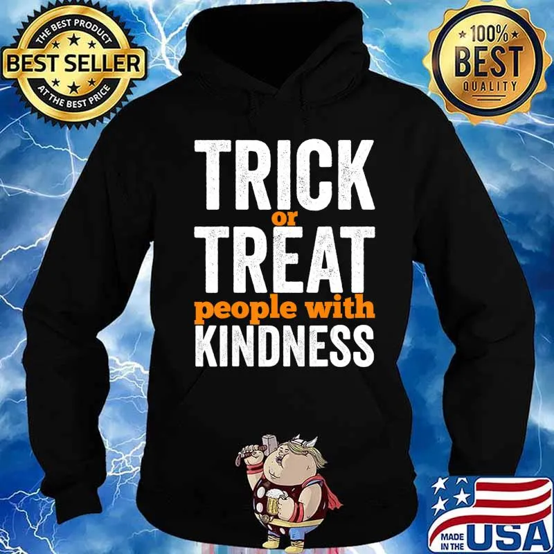 Trick Or Treat People With Kindness Halloween Teacher T-Shirt Hoodie