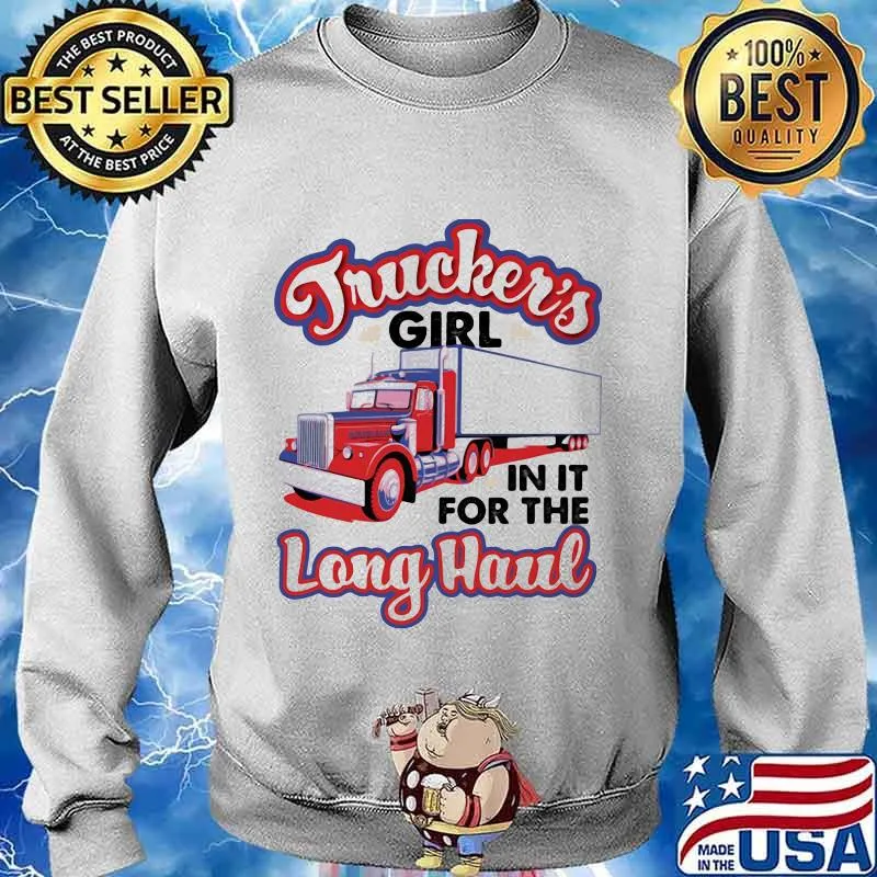 Trucker's girl in it for the long haul s Sweater
