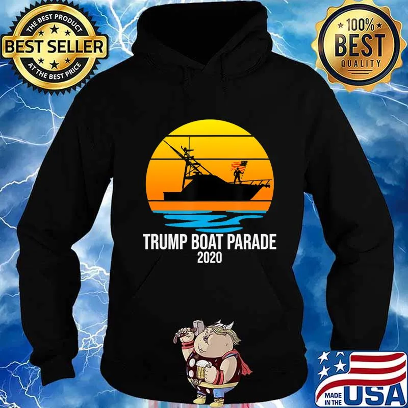 TRUMP 2020 Boaters For Trump Parade Florida Yacht Boat Flag T-Shirt Hoodie