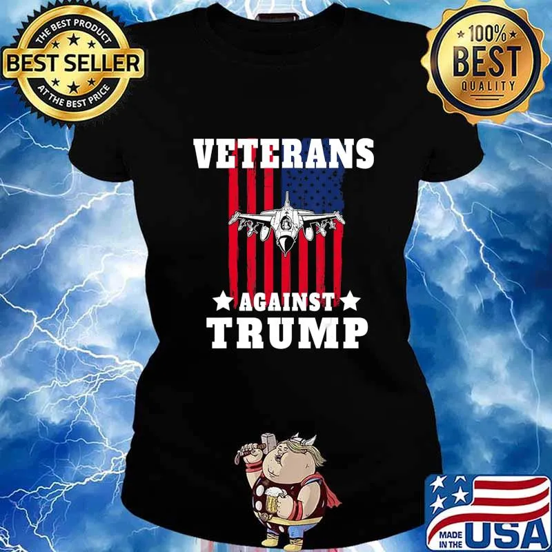 Veterans Against Trump Anti Trump Military Gifts T-Shirt Ladies tee
