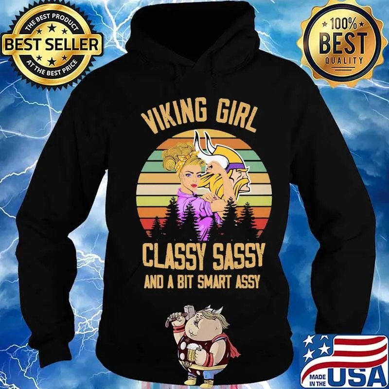 Viking girl classy sassy and a bit smart assy vintage retro s Hoodie