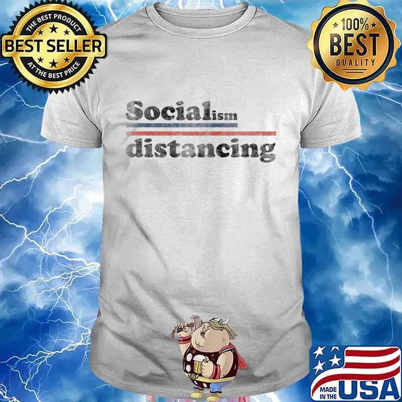 Vintage Funny Socialism Distancing Anti Socialism T-Shirt