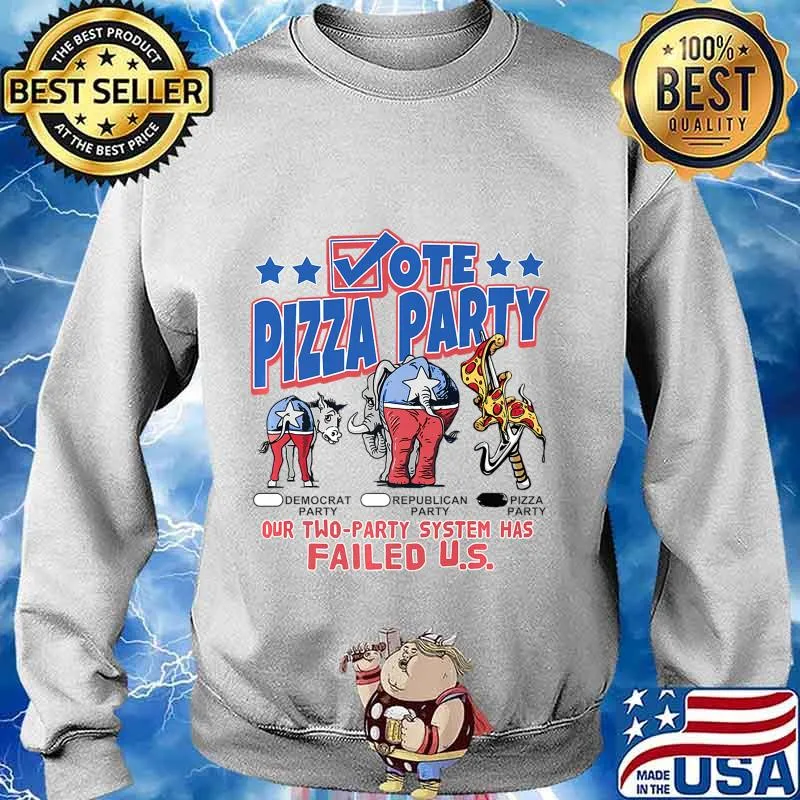Vote Pizza Party Election 2020 Premium T-Shirt Sweater