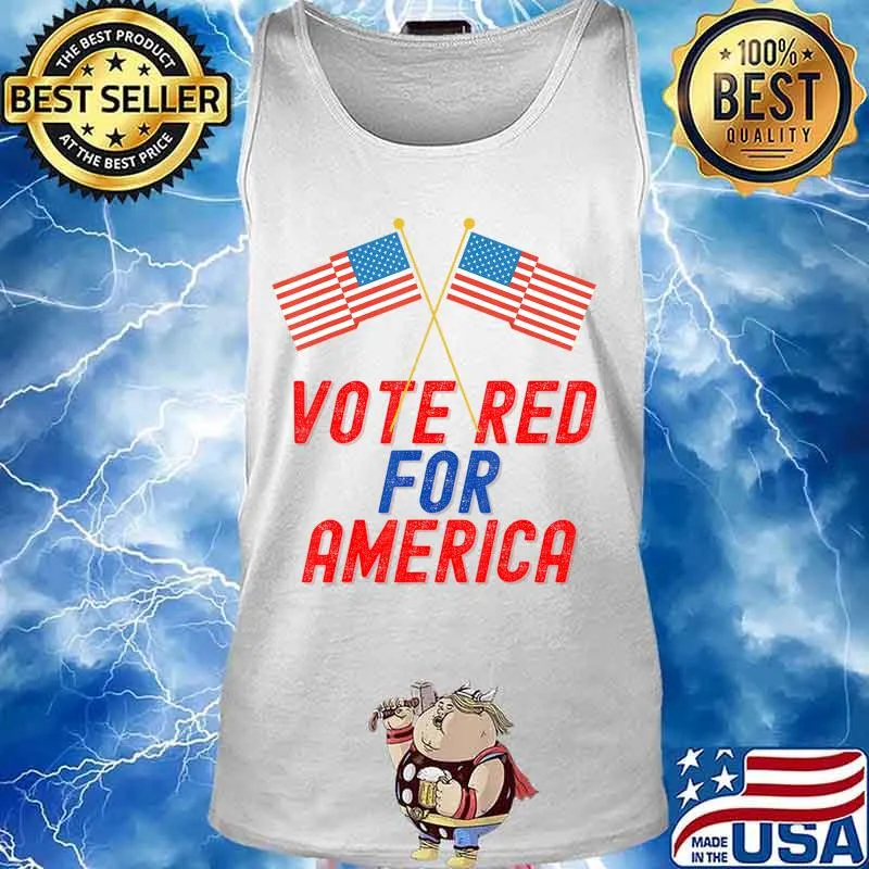 Vote Red For America Trump American flag T-Shirt Tank top