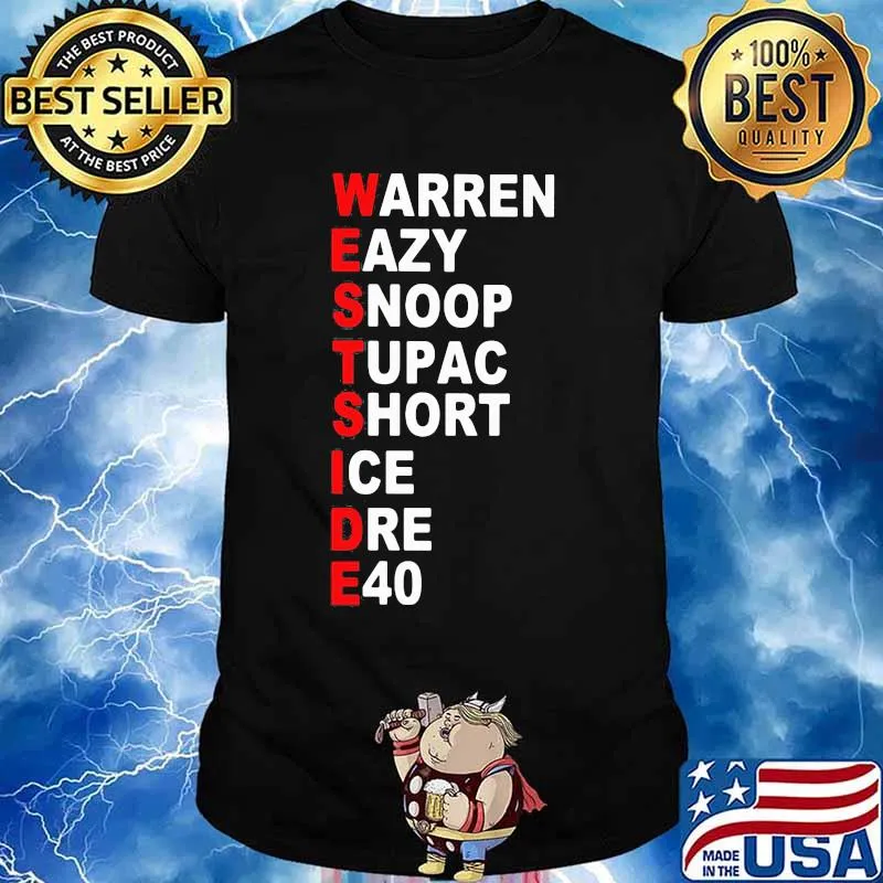 Westside warren eazy snoop tupac short ice dre e40 shirt