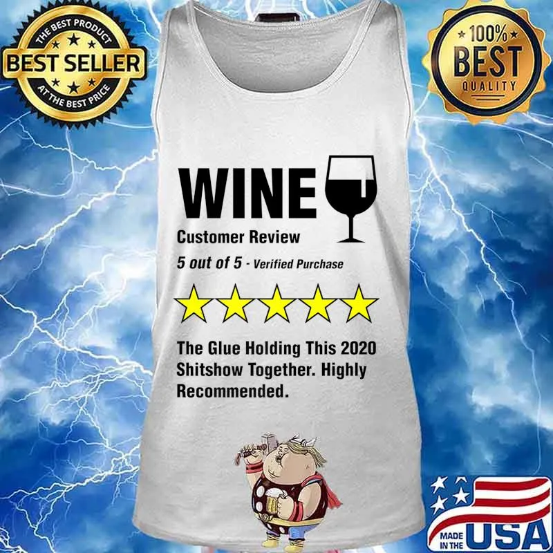 Wine 5 Stars 2020 Shitshow Drunk Funny Alcohol Drinking Premium T-Shirt Tank top