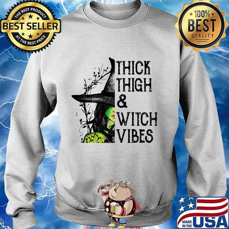 Witch Thick Thigh And Witch Vibes s Sweater