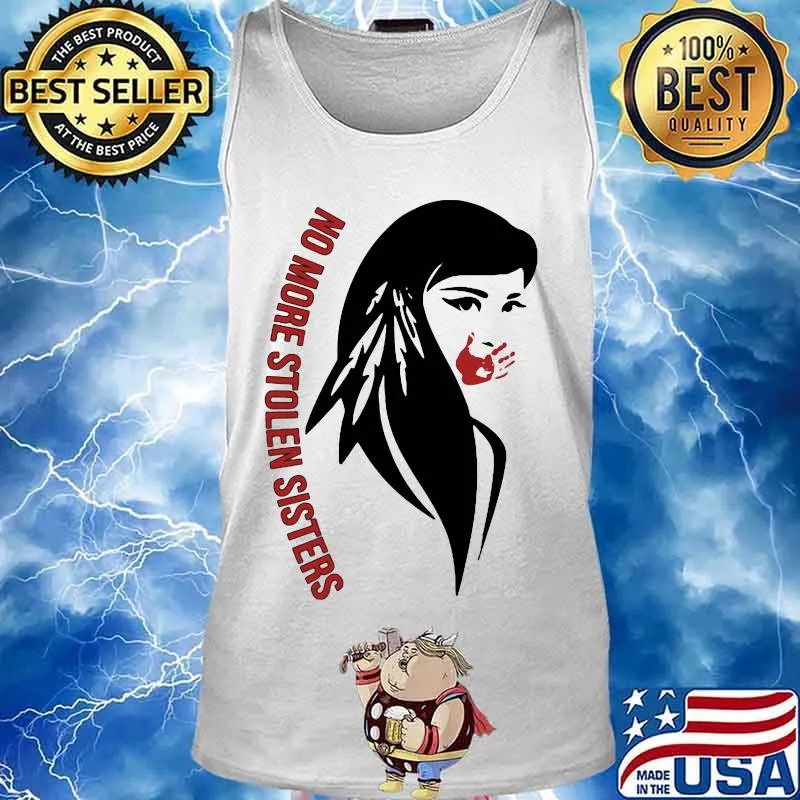 Woman no more stolen sisters s Tank top