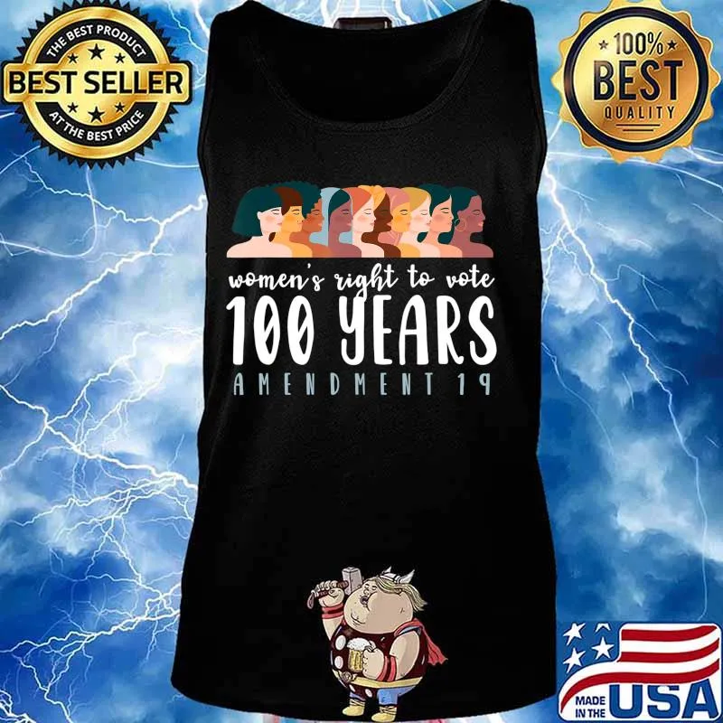 Women's Right To Vote 100 Years Centennial Women Voting T-Shirt Tank top