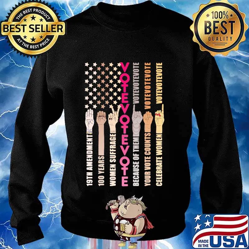 Women's suffrage in the us by celebrating the 100th anniversary vote american flag s Sweater