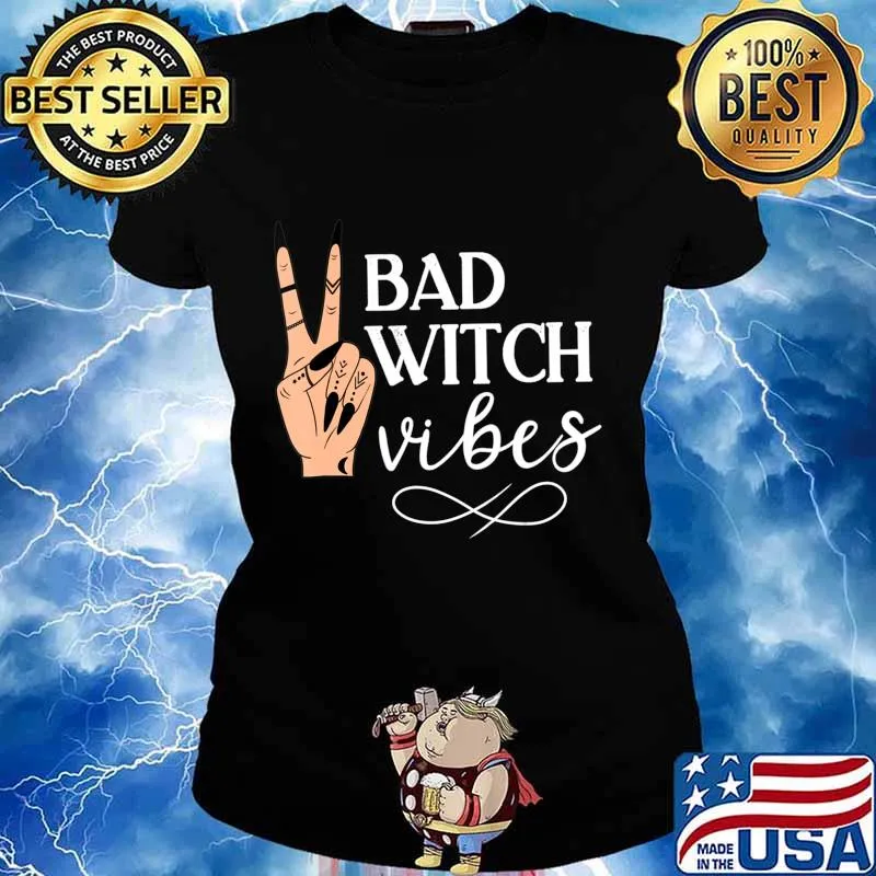 Womens Witch Apparel, Bad Witch Vibes Witch Hand Halloween T-Shirt Ladies tee