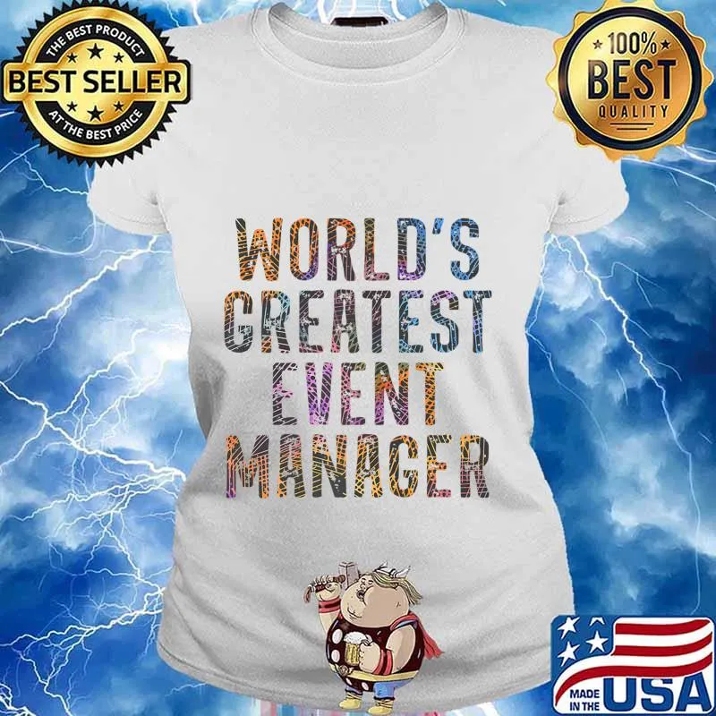 World's greatest event manager Premium T-Shirt Ladies tee