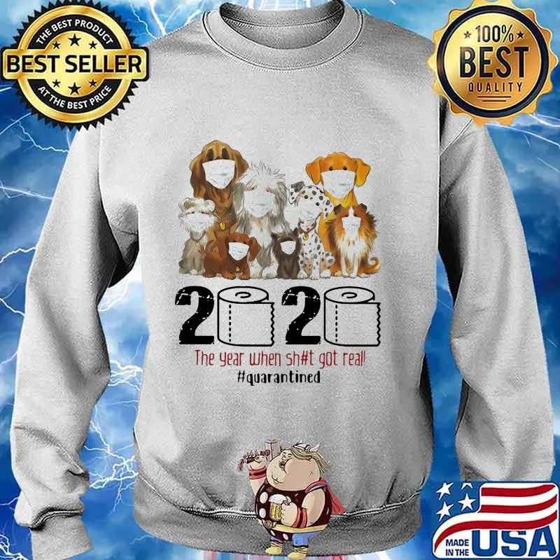 Yorkie dog 2020 the year when shit got real quarantined toilet paper s Sweater