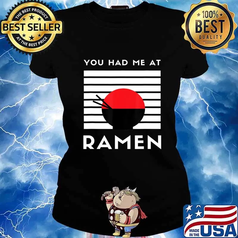 You had me at ramen vintage T-Shirt Ladies tee
