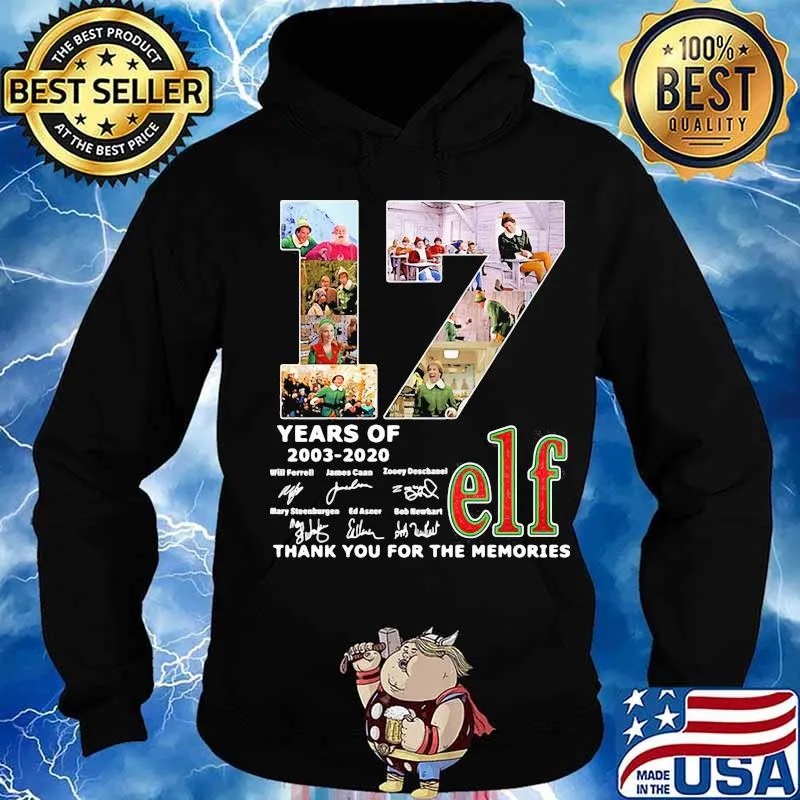 17 years of 2003 2020 elf thank for the memories signatures s Hoodie
