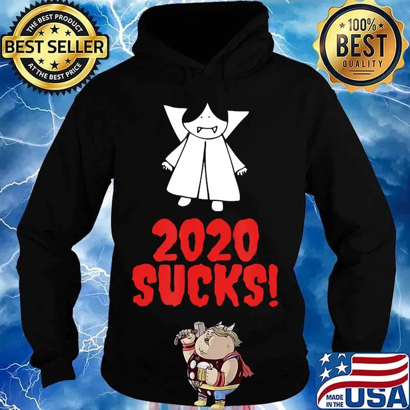 2020 Bloody Sucks Vampire Halloween T-Shirt Hoodie