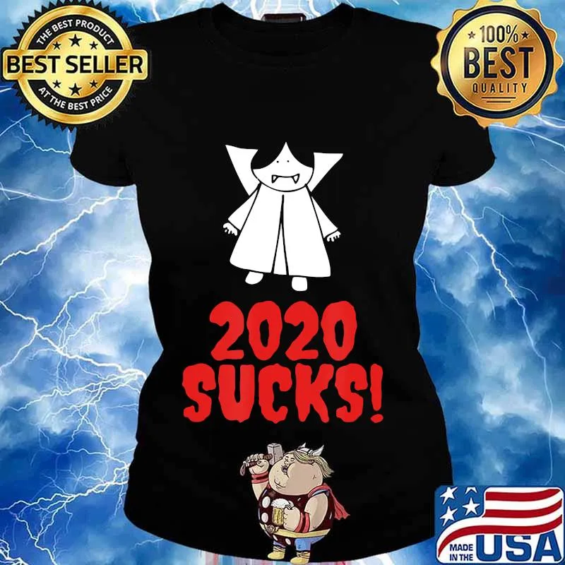 2020 Bloody Sucks Vampire Halloween T-Shirt Ladies tee