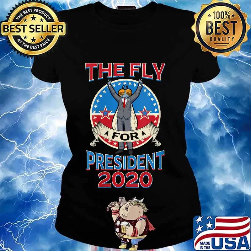 2020 Election Fly for President Political Shirt Ladies tee