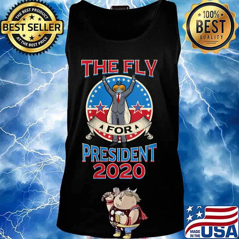 2020 Election Fly for President Political Shirt Tank top