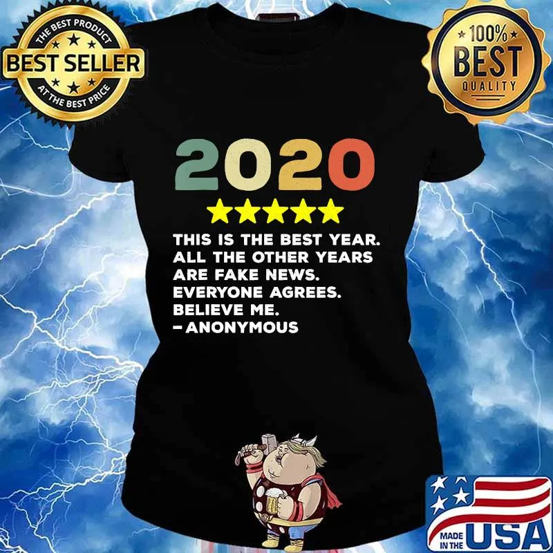 2020 this is the best year all the other years would recommend anonymous trump s Ladies tee