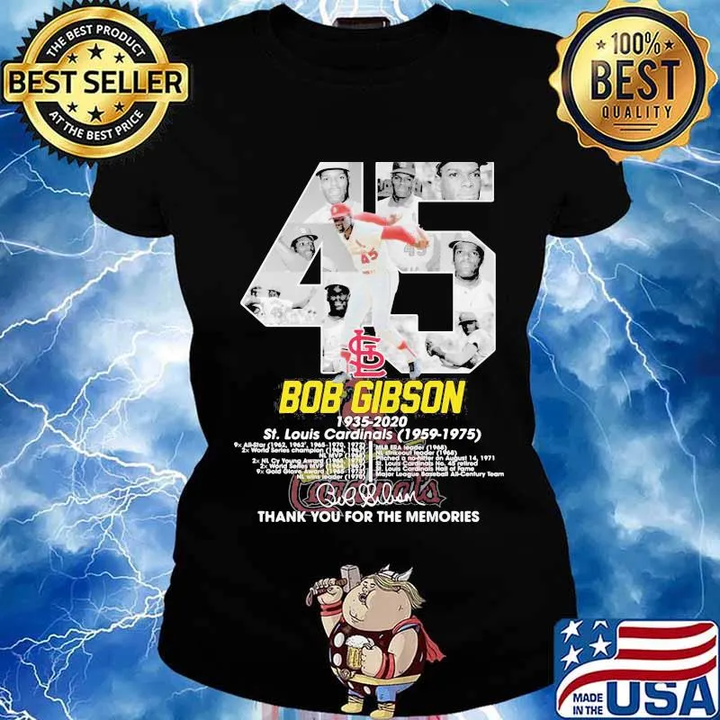 45 bob gibson 1935 2020 st.louis cardinals hank for the memories signature s Ladies tee