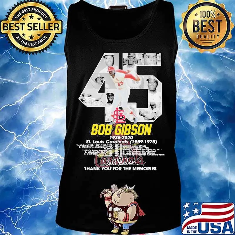 45 bob gibson 1935 2020 st.louis cardinals hank for the memories signature s Tank top