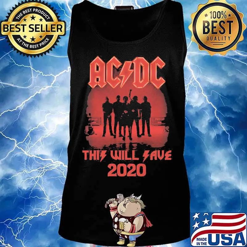 Acdc this will save 2020 s Tank top