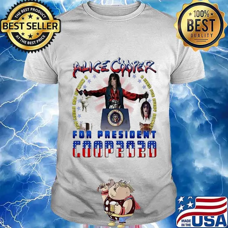 Alice cooper for president 2020 shirt