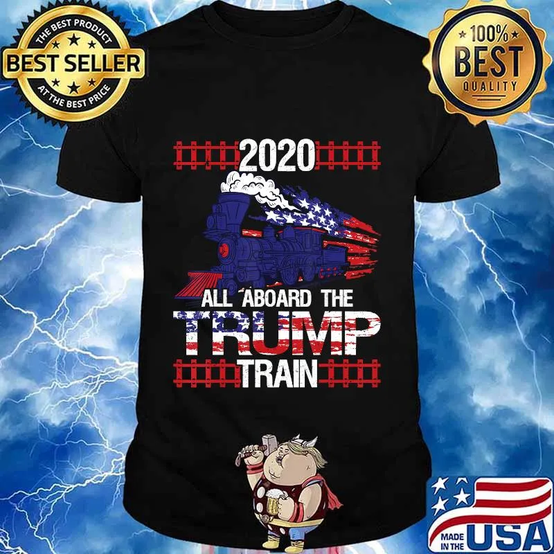 All Aboard The Trump Train 2020 President Railway US Flag T-Shirt