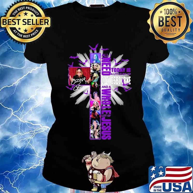 All i need today is a little bit of ozzy osbourne and a whole lot of jesus signature s Ladies tee